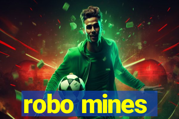 robo mines